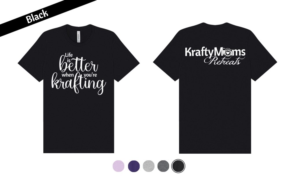 KraftyMoms Retreats KraftyMerchandise Crew Neck 3001 Black Better Krafting