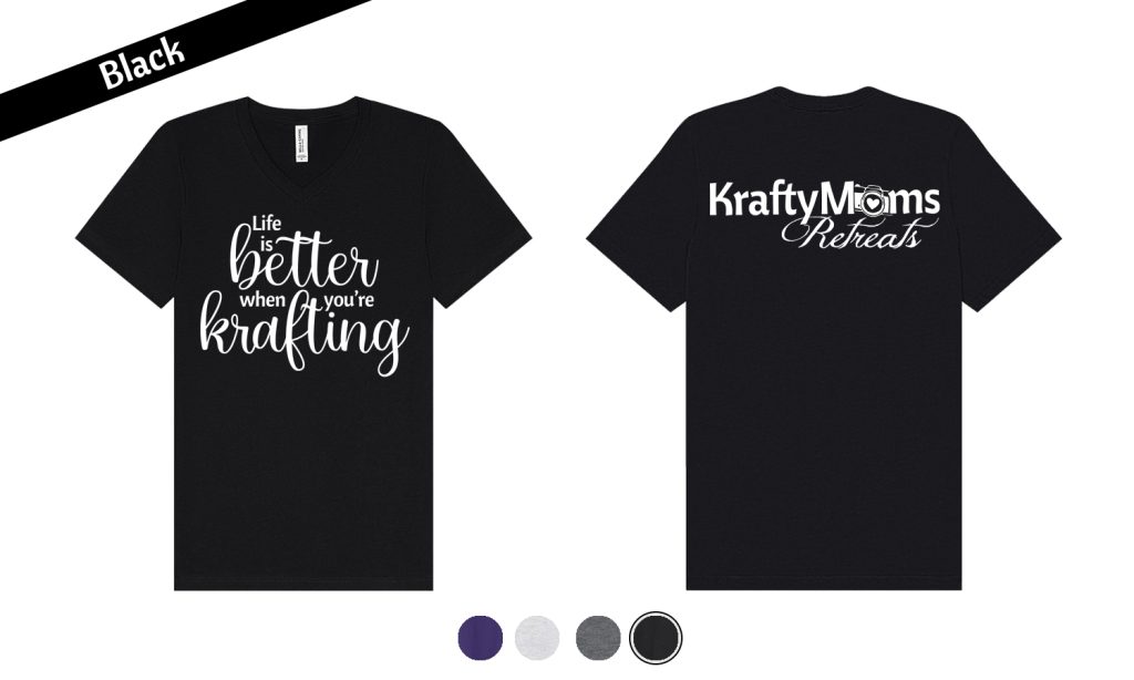 KraftyMoms Retreats KraftyMerchandise V-Neck 3501 Black Better Krafting