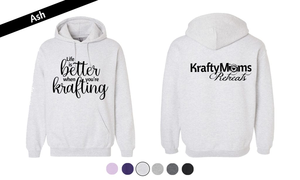 KraftyMoms Retreats KraftyMerchandise Zip-Up 18500 Ash Better Krafting